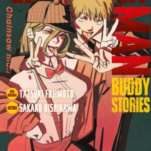 Chainsaw Man: Buddy Stories